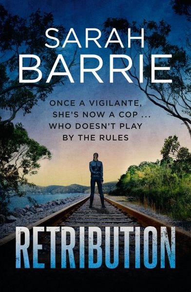 Retribution (Lexi Winter Book 2): The fast-paced second instalment in the must-read Aussie crime thriller series. (eBook, ePUB)
