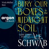 Bury Our Bones in the Midnight Soil (MP3-Download) Bury Our Bones in the Midnight Soil (MP3-Download)