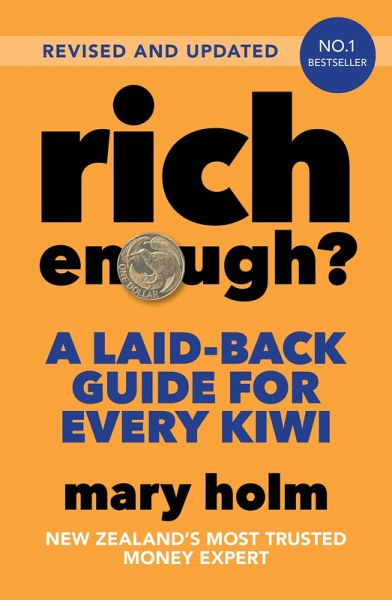 Rich Enough?: A Laid-back Guide for Every Kiwi 2025 Edition (eBook, ePUB)