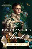 The Engraver's Secret: The new, gripping and captivating debut art history novel for fans of Jessie Burton, Tracy Chevalier and Maggie O'Farrell (eBook, ePUB) The Engraver's Secret: The new, gripping and captivating debut art history novel for fans of Jessie Burton, Tracy Chevalier and Maggie O'Farrell (eBook, ePUB)