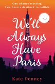 We'll Always Have Paris (eBook, ePUB)