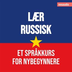 Språkkurs for nybegynnere, Lær russisk (MP3-Download) - NeoAudio