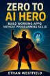Zero to AI Hero: Build Working Apps... - Bild 1