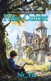The Humble Schooling Of a Fake Fake Cultist (eBook, ePUB)