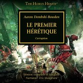 The Horus Heresy 14: Le Premier Hérétique (MP3-Download) The Horus Heresy 14: Le Premier Hérétique (MP3-Download)