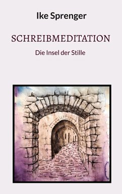 SchreibMeditation (eBook, ePUB)