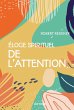 Eloge spirituel de l'attention (eBook,... - Bild 1