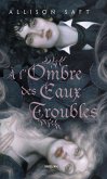 À l'ombre des eaux troubles (eBook, ePUB) À l'ombre des eaux troubles (eBook, ePUB)