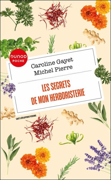 Les secrets de mon herboristerie (eBook, ePUB) Les secrets de mon herboristerie (eBook, ePUB)