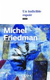 Un indicible espoir (eBook, ePUB) Un indicible espoir (eBook, ePUB)