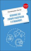 Découvrir l'ACT (Thérapie d'Acceptation et d'Engagement) (eBook, ePUB) Découvrir l'ACT (Thérapie d'Acceptation et d'Engagement) (eBook, ePUB)