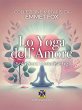Lo Yoga Dell'Amore (eBook, ePUB) - Bild 1