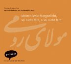 Meiner Seele Morgenlicht, sei nicht fern, o sei nicht fern   (Restauflage)