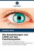 Die Auswirkungen von LHON auf das Familiensystem Die Auswirkungen von LHON auf das Familiensystem