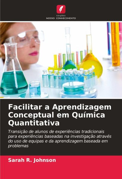 Facilitar a Aprendizagem Conceptual em Química Quantitativa