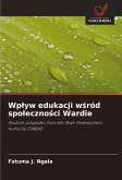 Wp¿yw edukacji w¿ród spo¿eczno¿ci Wardie