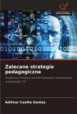 Zalecane strategie pedagogiczne Zalecane strategie pedagogiczne