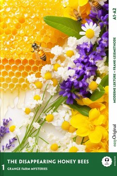 The Disappearing Honey Bees - Englische Krimi-Lektüre A1-A2 (+ Audio-Online) - Marsh, Carolyn