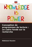 Conception de programmes de lecture : un cadre fondé sur la recherche Conception de programmes de lecture : un cadre fondé sur la recherche