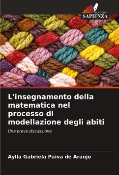 Cover L'insegnamento della matematica nel processo di modellazione degli abiti