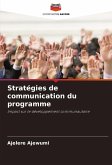 Stratégies de communication du programme Stratégies de communication du programme
