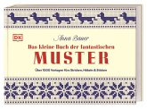 Das kleine Buch der fantastischen Muster Das kleine Buch der fantastischen Muster