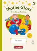 Mathe-Stars 2. Schuljahr - Grundlagentraining Ausgabe 2025 - Übungsheft mit Lösungen und digitalen Medien Mathe-Stars 2. Schuljahr - Grundlagentraining Ausgabe 2025 - Übungsheft mit Lösungen und digitalen Medien