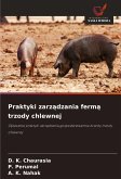Praktyki zarz¿dzania ferm¿ trzody chlewnej Praktyki zarz¿dzania ferm¿ trzody chlewnej