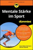 Mentale Stärke im Sport für Dummies Mentale Stärke im Sport für Dummies