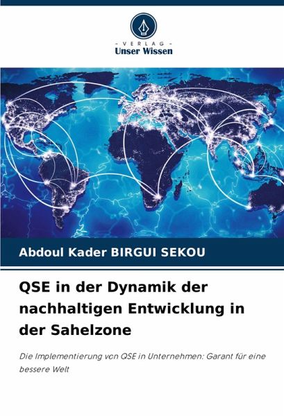 QSE in der Dynamik der nachhaltigen Entwicklung in der Sahelzone QSE in der Dynamik der nachhaltigen Entwicklung in der Sahelzone