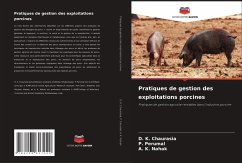 Pratiques de gestion des exploitations porcines - Chaurasia, D. K.;Perumal, P.;Nahak, A. K.