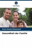 Gesundheit der Familie Gesundheit der Familie