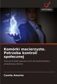 Komórki macierzyste. Potrzeba kontroli spo¿ecznej Komórki macierzyste. Potrzeba kontroli spo¿ecznej