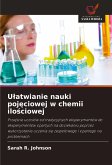 U¿atwianie nauki poj¿ciowej w chemii ilo¿ciowej