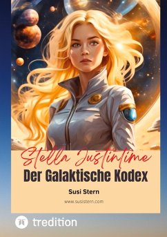 Cover Stella Justintime - Der Galaktische Kodex
