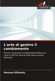 L'arte di gestire il cambiamento