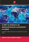 A QSE na dinâmica do desenvolvimento sustentável no Sahel