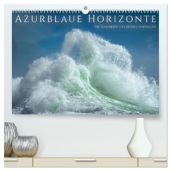 Azurblaue Horizonte - Die Schönheit des Meeres einfangen (hochwertiger Premium Wandkalender 2026 DIN A2 quer), Kunstdruck in Hochglanz