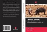 Práticas de gestão de explorações de suínos Práticas de gestão de explorações de suínos