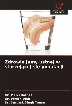 Cover Zdrowie jamy ustnej w starzej¿cej si¿ populacji