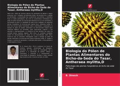 Cover Biologia do Pólen de Plantas Alimentares do Bicho-da-Seda do Tasar, Antheraea mylitta,D