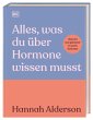 Alles, was du über Hormone wissen musst - Bild 1