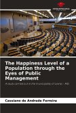 The Happiness Level of a Population through the Eyes of Public Management