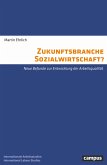 Zukunftsbranche Sozialwirtschaft? Zukunftsbranche Sozialwirtschaft?
