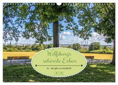 Wolfsburgs schönste Ecken (Wandkalender 2026 DIN A3 quer), CALVENDO Monatskalender Wolfsburgs schönste Ecken (Wandkalender 2026 DIN A3 quer), CALVENDO Monatskalender