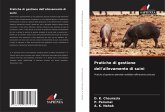 Pratiche di gestione dell'allevamento di suini Pratiche di gestione dell'allevamento di suini
