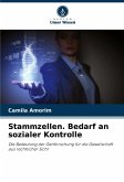 Stammzellen. Bedarf an sozialer Kontrolle Stammzellen. Bedarf an sozialer Kontrolle