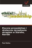 Etyczne przywództwo i skuteczne zarz¿dzanie okr¿giem w Starehe, Nairobi