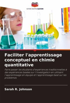Faciliter l'apprentissage conceptuel en chimie quantitative - Johnson, Sarah R.