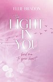 THE LIGHT IN YOU THE LIGHT IN YOU
